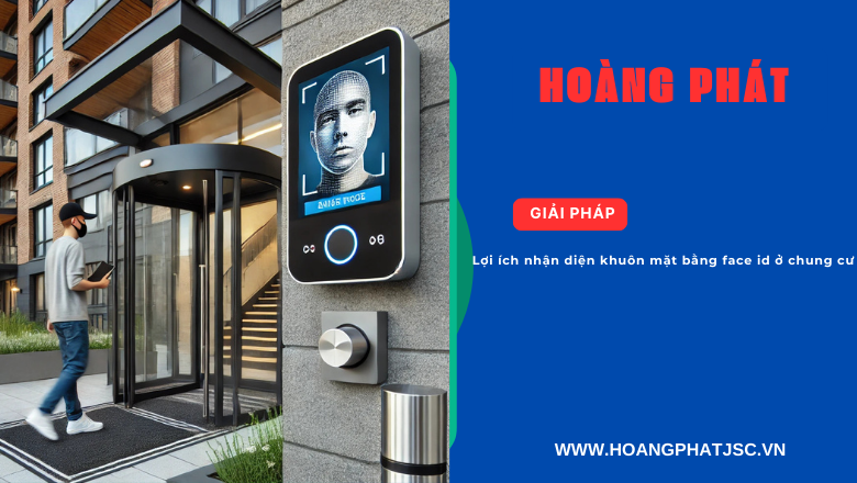 Ứng dụng công nghệ nhận diện khuôn mặt giúp chung cư tăng cường bảo mật