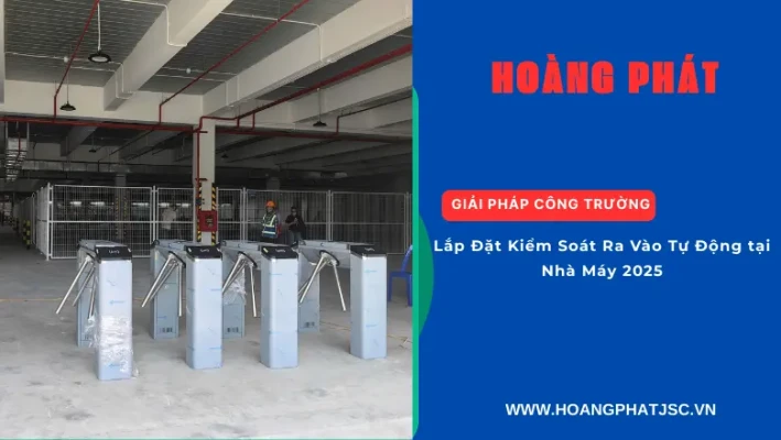 Hệ thống kiểm soát ra vào tự động tại nhà máy năm 2025 hiện đại