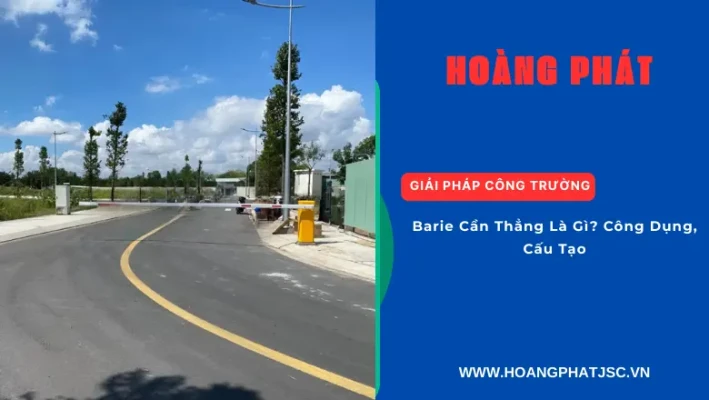 Barie cần thẳng tự động dùng để kiểm soát xe ra vào bãi đỗ