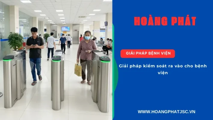 Giải pháp kiểm soát người ra vào bệnh viện bằng thẻ từ