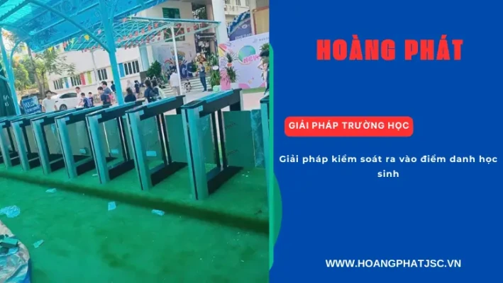 Giải pháp kiểm soát ra vào điểm danh học sinh tự động tại trường học