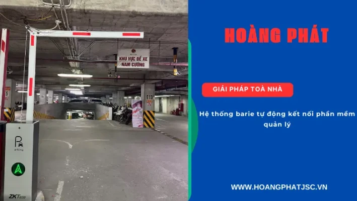 Hệ thống barie tự động kết nối phần mềm quản lý kiểm soát xe ra vào