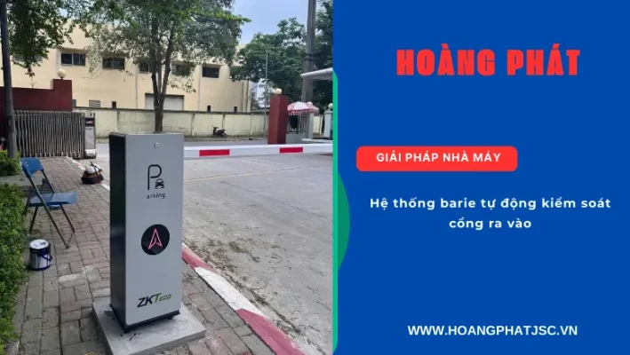 Hệ thống barie tự động kiểm soát cổng ra vào thông minh