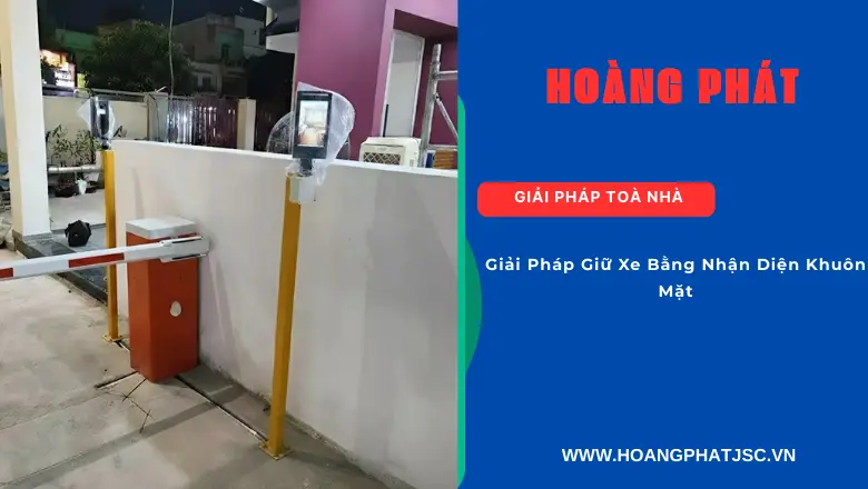 Phần mềm quản lý bãi xe bằng nhận diện khuôn mặt chính xác