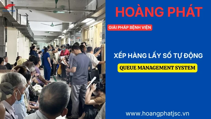 hệ thống lấy số xếp hàng bệnh viện
