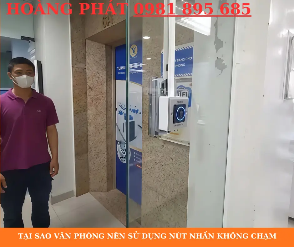 Tại sao văn phòng nên sử dụng nút nhấn không chạm