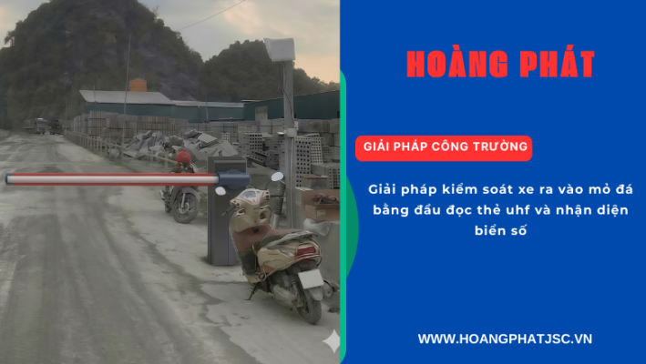 Quản lý xe vận chuyển tại mỏ đá bằng công nghệ nhận diện biển số thông minh