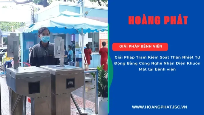 Hệ thống kiểm soát ra vào bệnh viện bằng nhận diện khuôn mặt