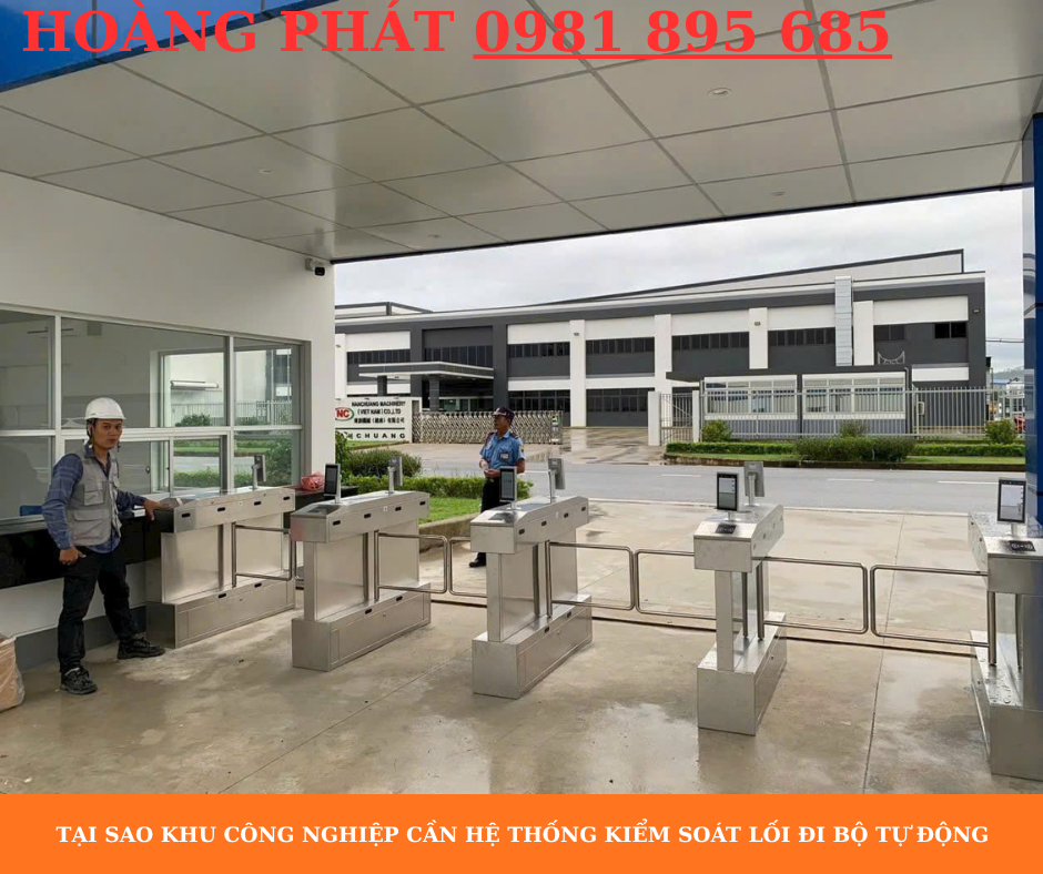 Hệ thống kiểm soát lối đi bộ khu công nghiệp bằng cổng tự động