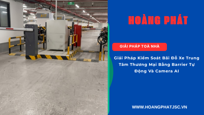 Barie tự động kiểm soát bãi đỗ xe trung tâm thương mại hiện đại