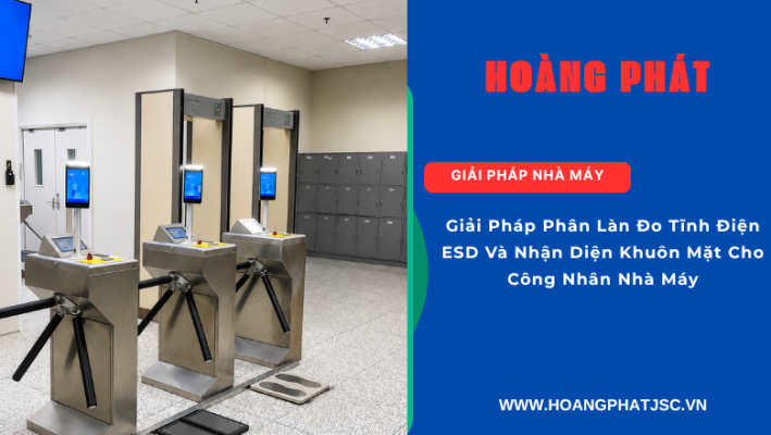 Hệ thống quản lý an toàn ESD cho nhà máy sản xuất linh kiện điện tử.